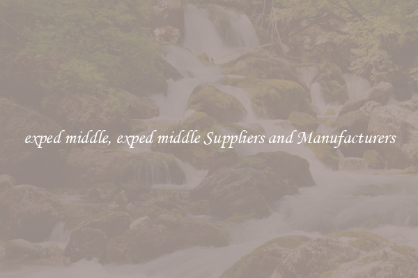 exped middle, exped middle Suppliers and Manufacturers