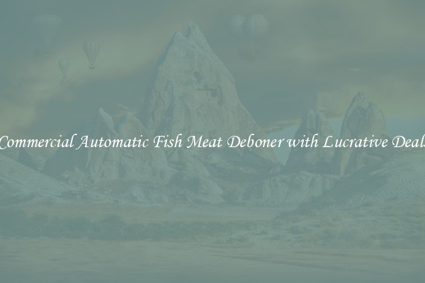 Commercial Automatic Fish Meat Deboner with Lucrative Deals