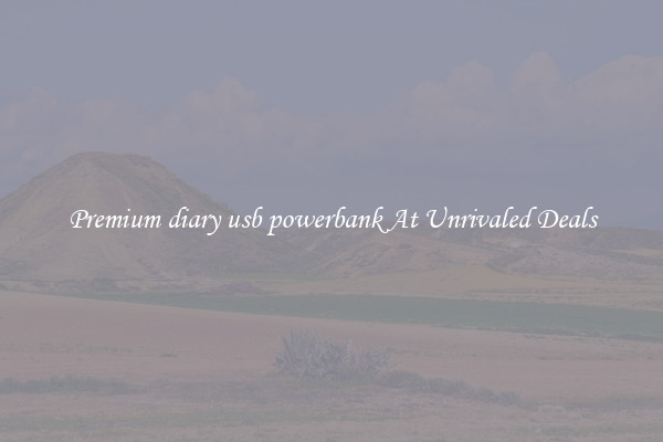 Premium diary usb powerbank At Unrivaled Deals