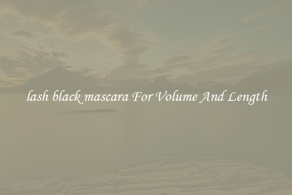 lash black mascara For Volume And Length